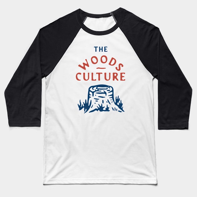 The Woods Culture Baseball T-Shirt by Megflags